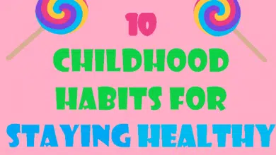 10 Childhood Habits For Staying Healthy 10 Childhood Habits For Staying Healthy